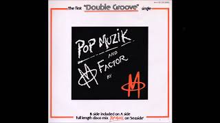 POP MUSIC - FACTOR M