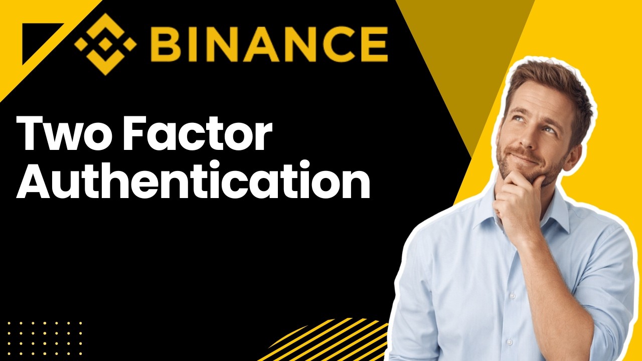 How To Enable Two Factor Authentication On Binance - YouTube
