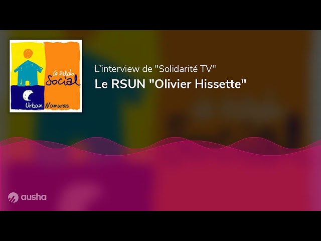Le RSUN "Olivier Hissette"