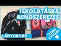 Vissza a suliba 2019 | Iskolatáska rendszerezés felsős lányoknak!