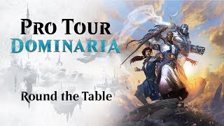 Pro Tour Dominaria Round the Table: Dominaria Draft