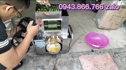 MÁY ÉP NƯỚC CỐT CHANH TẮC (QUẤT) NƯỚC ÉP KHÔNG ĐẮNG - CHI PHÍ GIÁ RẺ LIÊN HỆ 0943866766