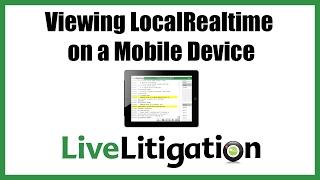 Viewing LiveLitigation's LocalRealtime on a Mobile Device screenshot 5