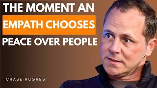 The Moment an Empath Chooses Peace Over People💔➡️🕊️🌟Chase Hughes