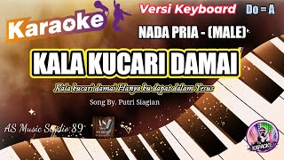 KALA KUCARI DAMAI ll KARAOKE ROHANI KRISTEN NADA PRIA (MALE) Do = A