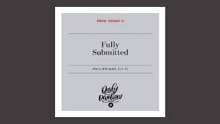 Fully Submitted - Daily Devotion
