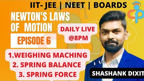 WEIGHING MACHINE || SPRING FORCE  || SPRING BALANCE || NEWTON