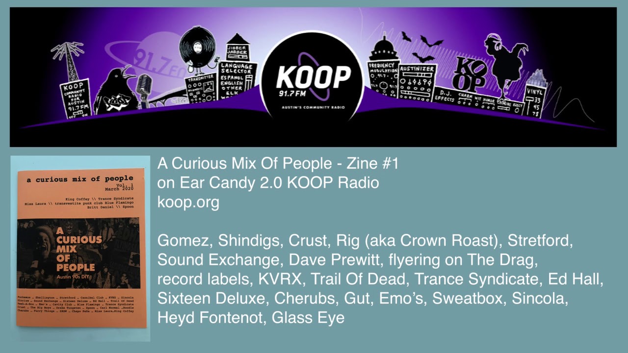 Zine #1 on KOOP Radio's Ear Candy