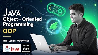 Java Object-Oriented Programming – Full Course with Projects!