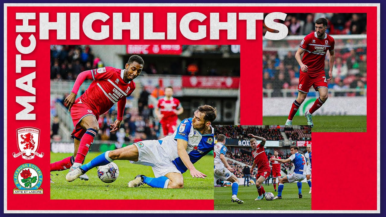 Match Highlights | Boro 0 Blackburn 0 | Matchday 38