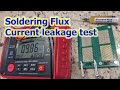 Diamond Flux FN231 – No-Clean ROL0 Soldering Flux. Current Leakage Resistance Test