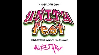 UNITY FEST 2023 Presented by Kash Lovee