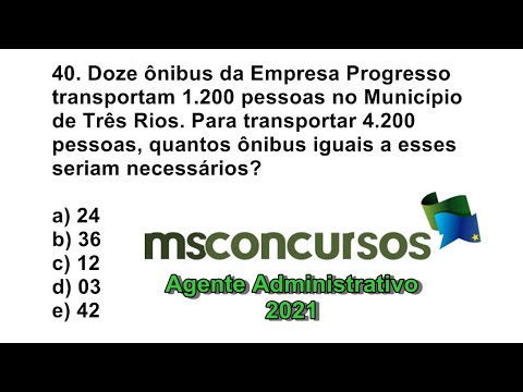 Regra de três - questões de concurso - msconcursos / 2021 (Q.40) - YouTube