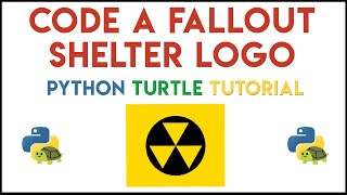 Python Turtle - Code a Fallout Shelter Logo Tutorial
