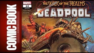 Deadpool #14 | COMIC BOOK UNIVERSITY