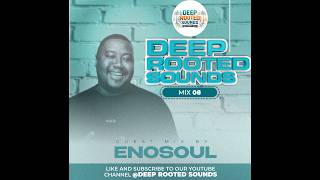 Deep Rooted Sounds 08 Guest Mix By Enosoul in2deep 29  03  2026 Ii In2deep Ii Aquatone Ii Isooks