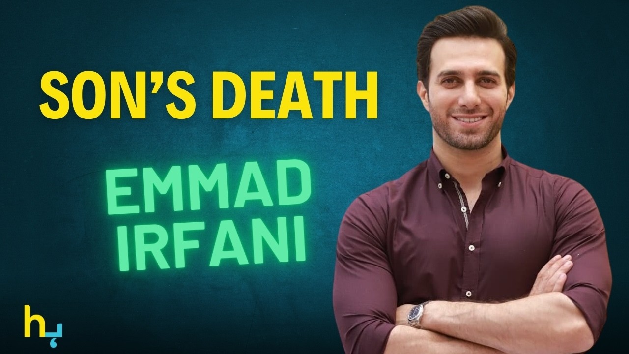 Emmad Irfani, How Did His Son Passed Away? | Hungama Express