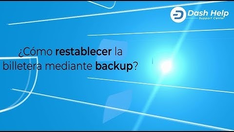 16. ¿Cómo restablecer billetera mediante Backup Dash Wallet Oficial? (Android)