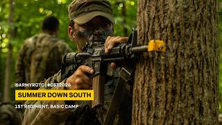 Summer Down South | 1st Regiment, Basic Camp | CST 2026