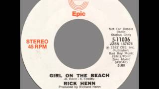 Rick Henn -- "Girl On The Beach" (Epic) 1973