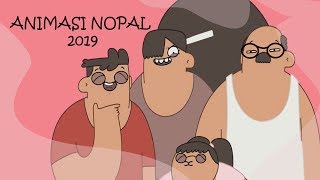Animasi Si Nopal Ngakak terbaru 2019