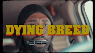 Dying Breed (Victim Video)