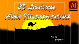 2D Landscape Adobe Illustrator tutorial | desert