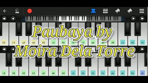 Paubaya by Moira Dela Torre - Perfect Piano App Cover