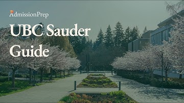 How To Get Accepted To UBC Sauder | AdmissionPrep Application Guides