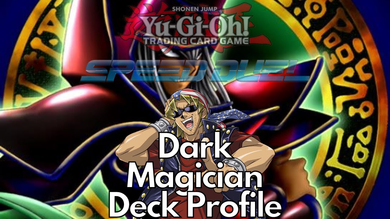 yugioh speed duel dark magician deck Viewer Requested Speed Duel Dark Magician Deck Profile December 2024