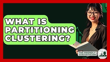 What Is Partitioning Clustering? - The Friendly Statistician