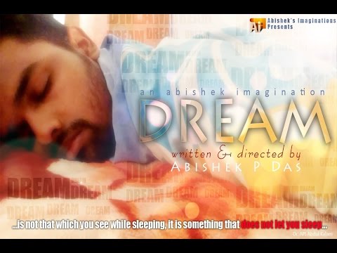 Dream | One Minute Film | A Short Film by Abishek P Das