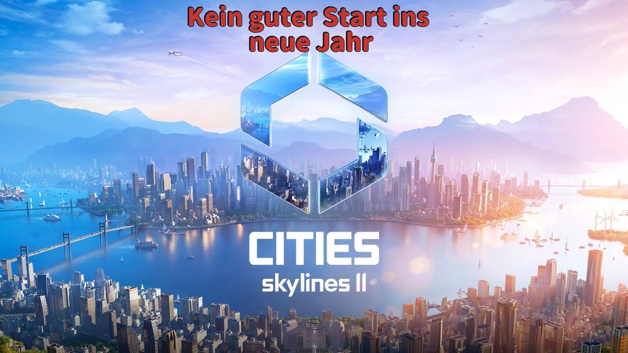 Cities Skyline Startet Nicht