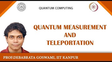Quantum Measurement and Teleportation