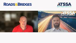 Roads & Bridges-ATSSA Govt Relations QuickChat Webinar