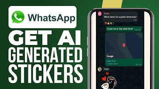 Get AI Generated Stickers On WhatsApp in 2025: AI Stickers Tutorial screenshot 1
