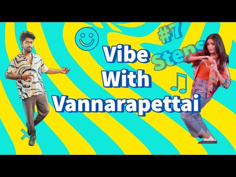 Vannarapettayila - Maaveeran - Sivakarthikeyan, Aditi Shankar - Dance tutorial