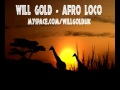 Will Gold - Afro Loco (Original Mix).mp4