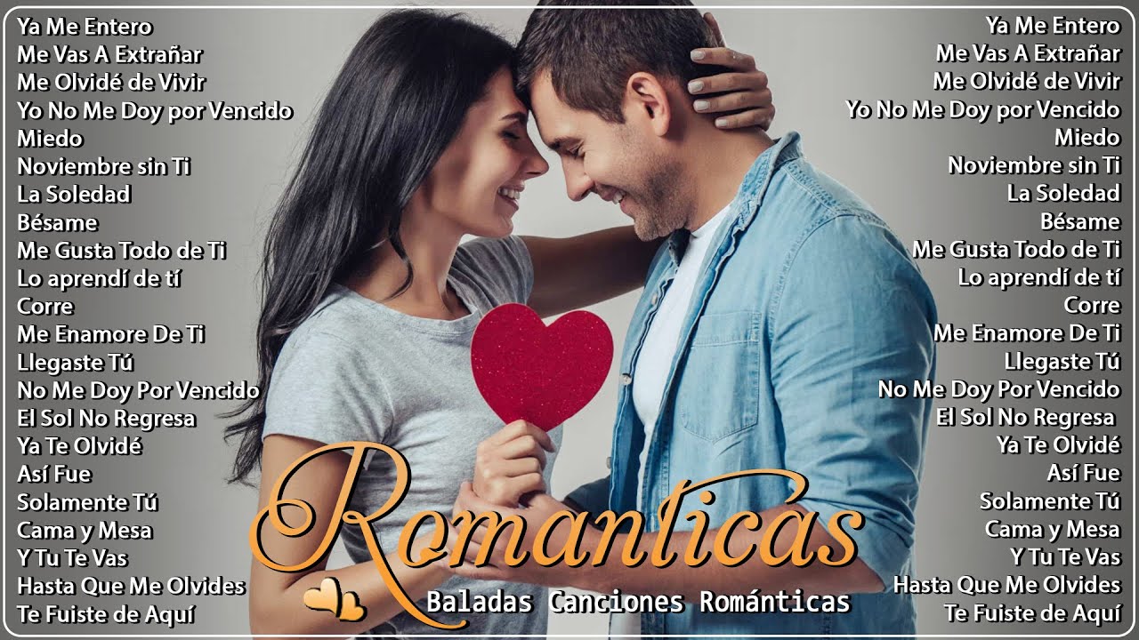 Música Romántica Para Relajarse🎸 | Las Mejores Canciones Románticas En