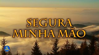 Hinário Adventista 369 - SEGURA MINHA MÃO