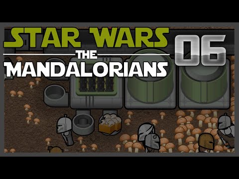 Part 06 | Star Wars: The Mandalorians [Rimworld] - YouTube