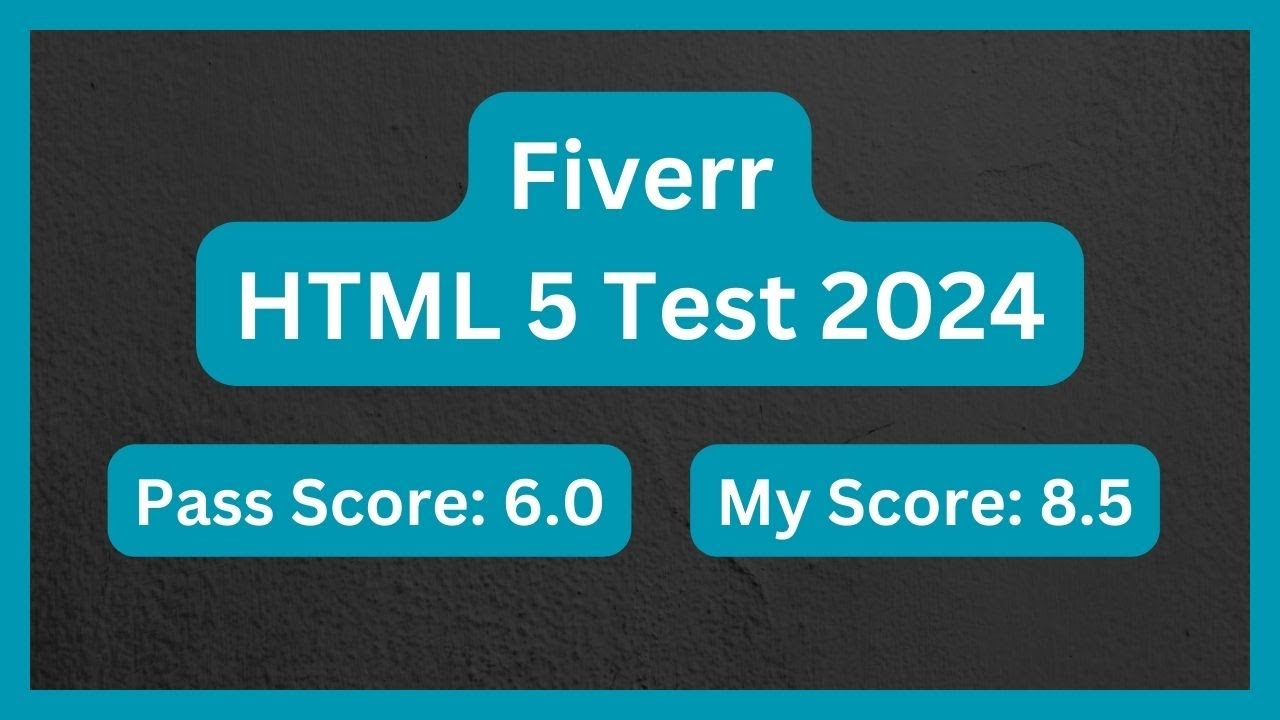 Fiverr HTML 5 Test 2024 || Fiverr Skill Test 2024 - YouTube