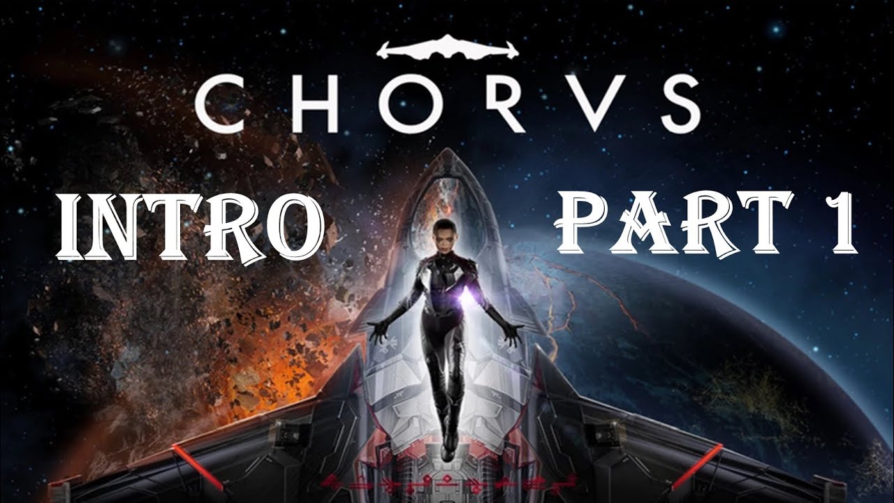 CHORUS PROLOGUE Part 1 (FULL GAME) Walkthrough/ No Commentary YouTube
