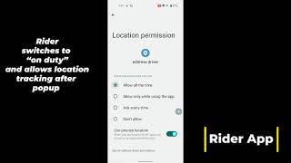 Rider Application for Location Permission(Core Functionality Connected to Our Customer App) screenshot 4