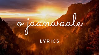 O Jaanwaale (Lyrics) sad song | Akhil Sachdeva | Himanshi Khurana |