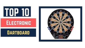 10 Best Electronic Dartboard (Buying Guide) 2022