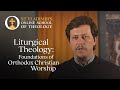 Liturgical theology foundations of orthodox christian worship w the rev dn dr vitaly permiakov