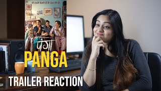Panga Trailer Reaction Kangana Ranaut Jassie Gill Neena Gupta Richa Chadha Reactshow
