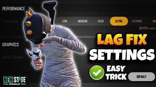 LAG FIX In Low End Device | Best GRAPHIC SETTINGS To Fix Lag In NEW STATE screenshot 3