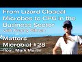 Matters Microbial #28: From Lizard Cloacal Microbes to CPG in the Business Sector with Franny Gilman